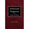 Armed and Dangerous - Paperback