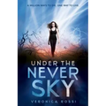 Under the Never Sky - Paperback