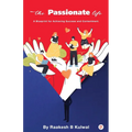 The Passionate Life - Paperback