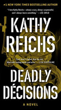Deadly Decisions - Paperback