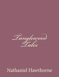 Tanglewood Tales - Paperback