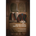 Weaving Europe, Crafting the Museum: Textiles, history and ethnography at the Museum of European Cultures, Berlin - Paperback