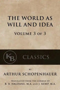 The World As Will And Idea (Vol. 3 of 3) - Paperback