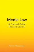 Media Law: A Practical Guide (Revised Edition) - Paperback