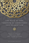 The Rule of Law, Freedom of Expression and Islamic Law - Paperback