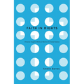 Faith in Rights: Christian-Inspired NGOs at Work in the United Nations - Hardcover