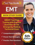 EMT Book Study Guide: NREMT Test Prep Training with Practice Questions for the Emergency Medical Technician Exam [5th Edition] - Paperback