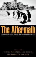 The Aftermath: Women in Post-Conflict Transformation - Paperback