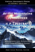 At the Mountains of Madness (Academic Edition): With Introduction, Author Bio, Study Guide & Chapter Quizzes - Paperback