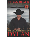 Dylan: Brotherhood Protector's World - Paperback