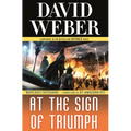 At the Sign of Triumph: A Novel in the Safehold Series (#9) - Paperback
