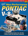How to Build Max-Performance Pontiac V-8s - Paperback