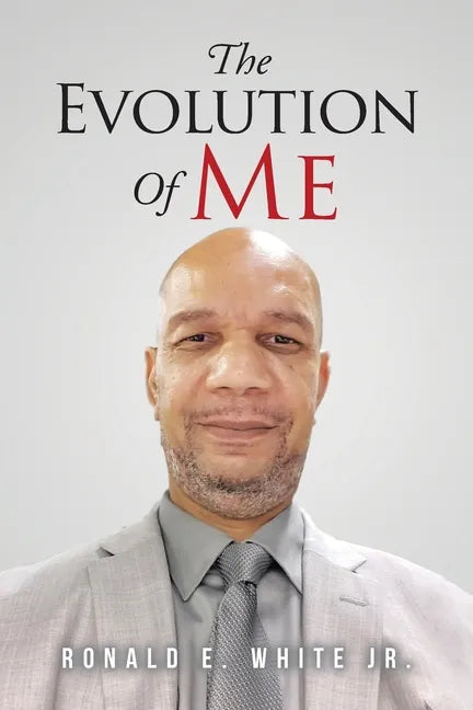 The Evolution of Me: My Journey to Recovery - Paperback