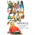 Nikki G: A Portrait of Nikki Giovanni in Her Own Words - Paperback