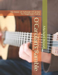 O'Carolan's Ramble: The Music of Turlough O'Carolan For Fingerstyle Guitar - Paperback
