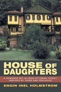 House of Daughters: A Romance Set in 1920s Ottoman Turkey Inspired by Pride and Prejudice - Paperback