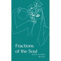 Fractions of the Soul - Paperback