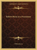 Robert Burns as a Freemason - Paperback