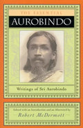 The Essential Aurobindo - Paperback