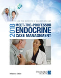 2018 Meet-the-Professor Endocrine Case Management - Paperback