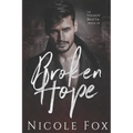 Broken Hope: A Dark Mafia Romance - Paperback
