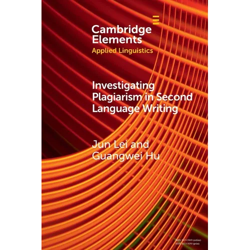 Investigating Plagiarism in Second Language Writing - Paperback