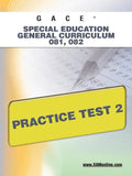 Gace Special Education General Curriculum 081, 082 Practice Test 2 - Paperback
