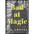 Bad at Magic - Hardcover