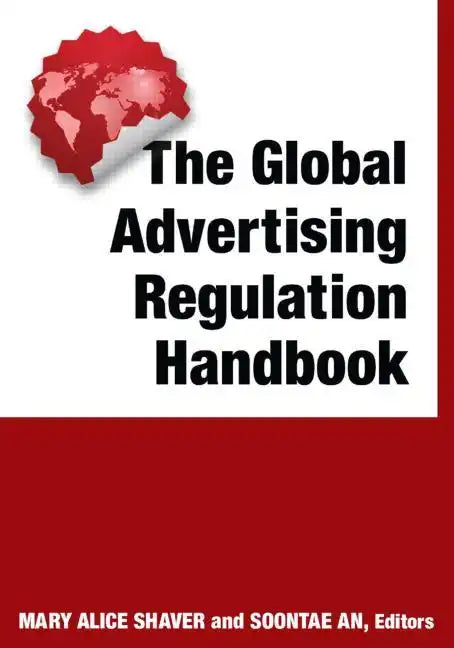 The Global Advertising Regulation Handbook - Paperback