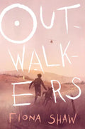 Outwalkers - Hardcover