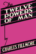 The Twelve Powers of Man - Paperback