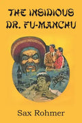 The Insidious Dr. Fu Manchu - Paperback