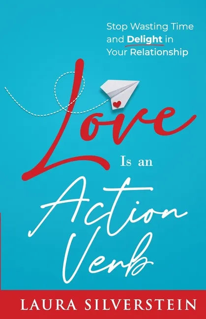 Love Is an Action Verb - Paperback