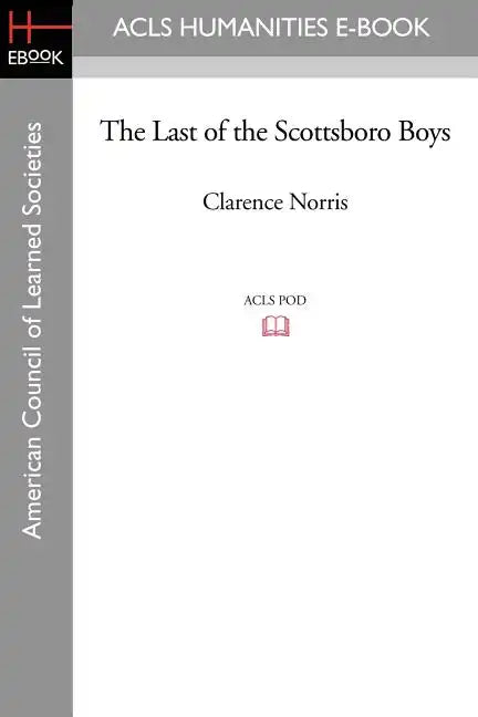 The Last of the Scottsboro Boys - Paperback