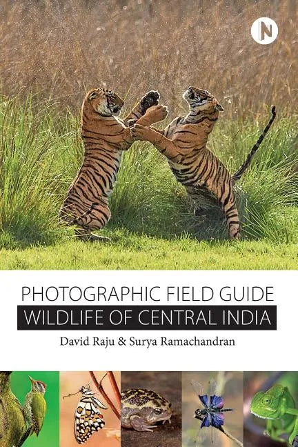 Wildlife of Central India: Photographic Field Guide - Paperback