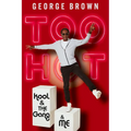 Too Hot: Kool & the Gang & Me - Hardcover