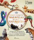 Animales Fantásticos Maravillas de la Naturaleza / Fantastic Animals, Wonders of Nature - Hardcover