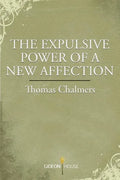 The Expulsive Power of a New Affection - Paperback