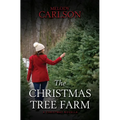The Christmas Tree Farm: A Christmas Novella - Library Binding