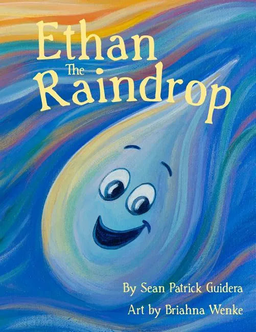 Ethan The Raindrop - Paperback