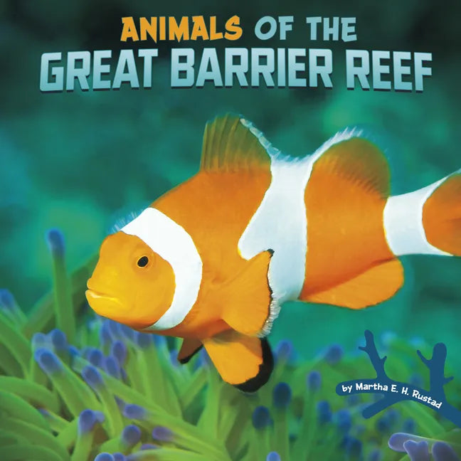 Animals of the Great Barrier Reef - Hardcover