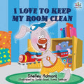 I Love to Keep My Room Clean: Children's Bedtime Story - Paperback