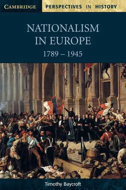 Nationalism in Europe 1789 1945 - Paperback