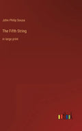 The Fifth String: in large print - Hardcover