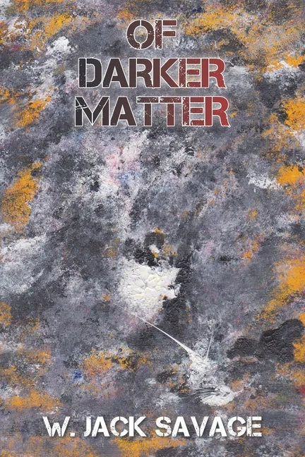 Of Darker Matter - Paperback