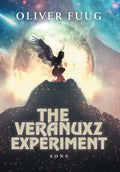 The Veranuxz Experiment: Sons - Hardcover