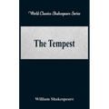 The Tempest (World Classics Shakespeare Series) - Paperback