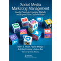 Social Media Marketing Management: How to Penetrate Emerging Markets and Expand Your Customer Base - Paperback