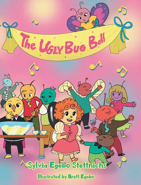 The Ugly Bug Ball - Hardcover
