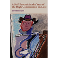 A Self-Portrait in the Year of the High Commission on Love - Paperback
